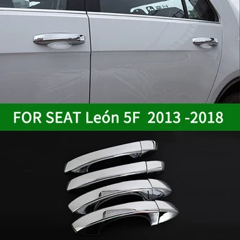 UŽ SEAT leon Leonas 5F Trečiosios kartos 2013-2018 m. Aksesuaras blizgus chromo sidabro spalvos durų rankena apima apdaila 2014 m. 2015 m. 2016 m. 2017 m.
